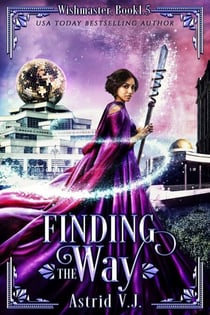 Finding the Way - Wishmaster, #1.5