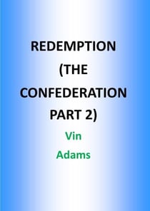 Redemption (The Confederation Part 2)