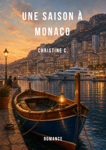 Une saison à Monaco - Romance