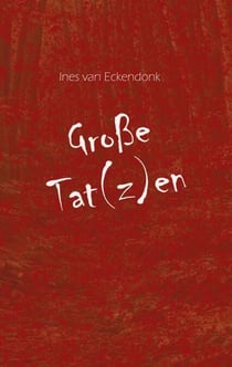 Große Tat(z)en