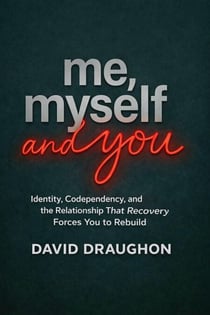 Me, Myself, and You