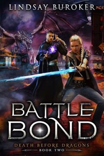 Battle Bond - Death Before Dragons, #2