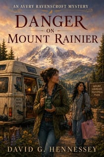 Danger on Mount Rainier - Avery Ravenscroft, #7