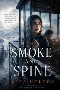 Smoke and Spine - Whiteout Sins, #16