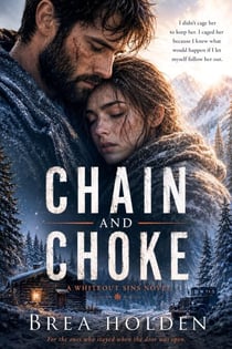 Chain And Choke - Whiteout Sins, #24