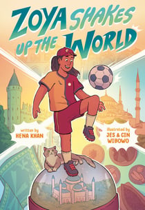 Zoya Shakes Up the World - (A Graphic Novel)