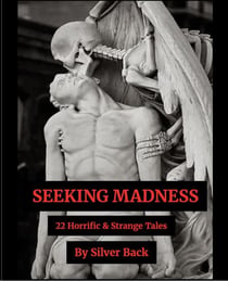 Seeking Madness