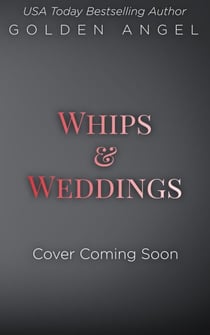 Whips and Weddings - Black Fox Security Doms, #4