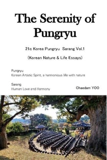 The Serenity of Pungryu - Pungryu Sarang Series