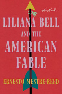 Liliana Bell and the American Fable