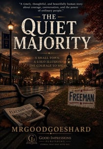 The Quiet Majority