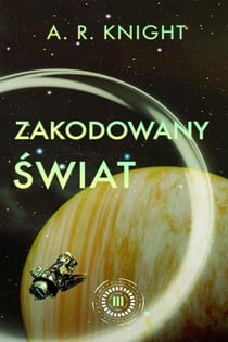 Zakodowany świat - Dalekie Horyzonty, #3