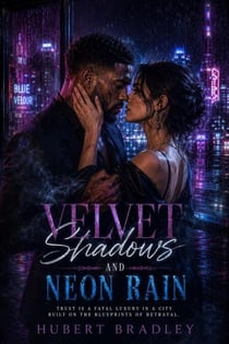 VELVET SHADOWS AND NEON RAIN - 1, #1