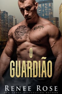 O Guardião - Série A Bratva de Chicago, #11