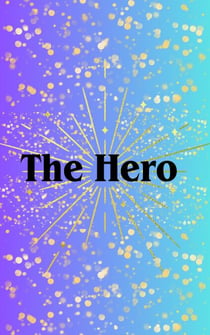 The Hero - Gemma's Journey- The Battle Within, #5