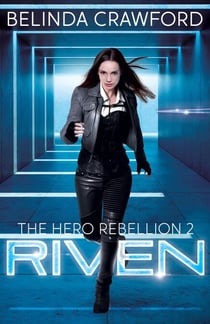 Riven - The Hero Rebellion, #2