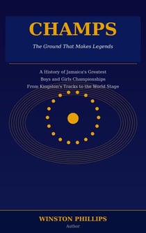 CHAMPS: The Ground That Makes Legends ( The English Version)