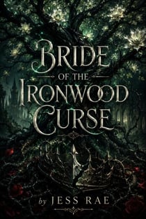 Bride of the Ironwood Curse