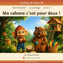 Ma cabane c'est pour deux ! - Graines de coeur - Ouistiti, #3