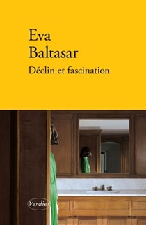 Déclin et fascination