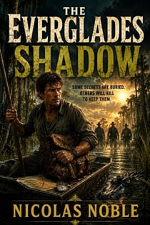The Everglade's Shadow