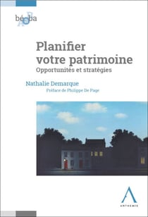 Planifier votre patrimoine - Opportunités et stratégies