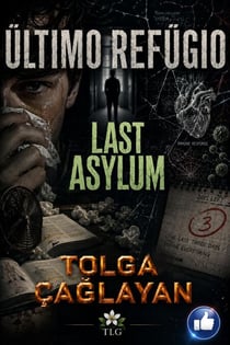 Último Refúgio / Last Asylum