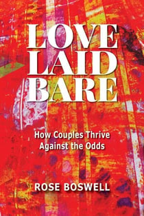 Love Laid Bare: How Couples Thrive Against the Odds