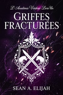 Griffes fracturées - L'Académie Verikas, #1