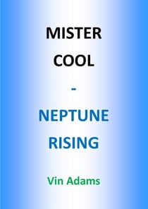 Mister Cool - Neptune Rising