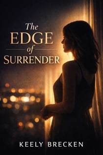 The Edge of Surrender