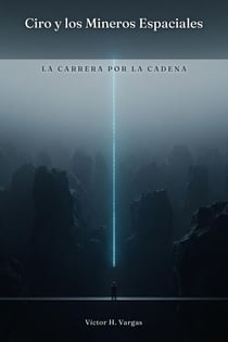 Ciro y los Mineros Espaciales: La Carrera por la Cadena