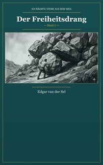 Der Freiheitsdrang