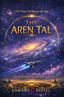 The Aren Tal - The Circle Trilogy, #3