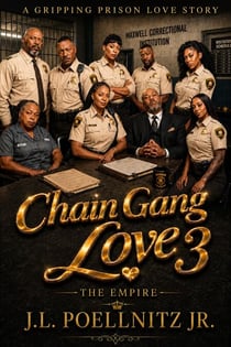 Chain Gang Love - Chain Gang Love, #3