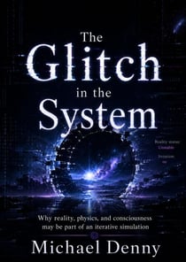 The Glitch in the System