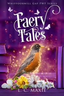Faery Tales - Whippoorwill Gap PWF series, #4