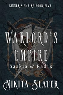 Warlord's Empire: Saskia & Radik - Sinner's Empire, #5