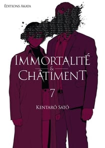 Immortalité et Châtiment - Tome 7