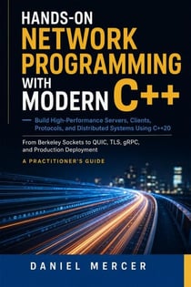 Hands-On Network Programming with Modern C++