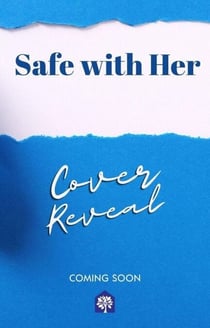 Safe with Her