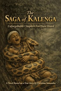 The saga of Kalenga