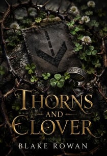 Thorns and Clover
