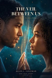 The Veil Between Us - One Inch Apart Universe, #1