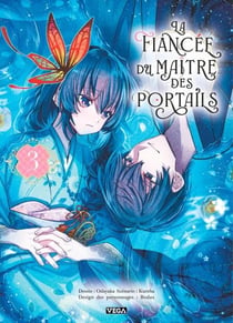 La Fiancée du maître des portails - Tome 3