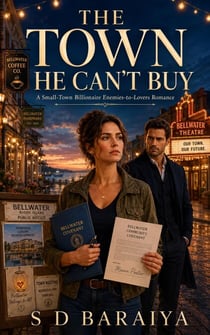 The Town He Can’t Buy