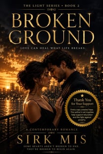 Broken Ground | A Dangerous Billionaire Romance - The Light Series Book 2, #32767