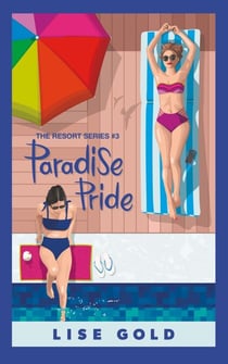 Paradise Pride - The Resort Series, #3