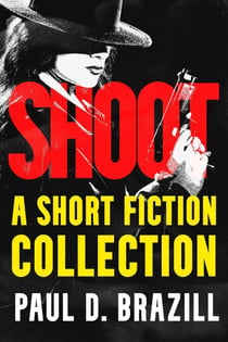 Shoot: A Short Fiction Collection