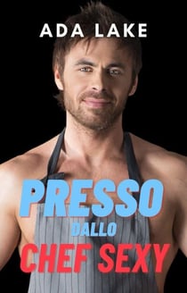 Preso dallo chef sexy